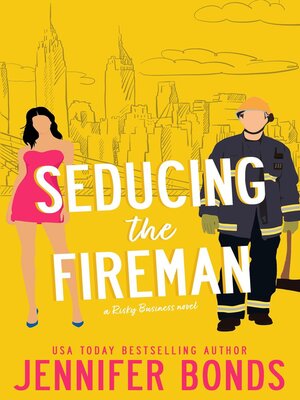 cover image of Seducing the Fireman